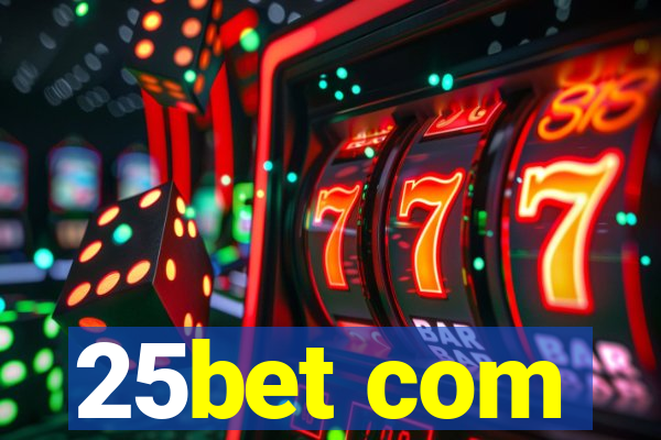 25bet com